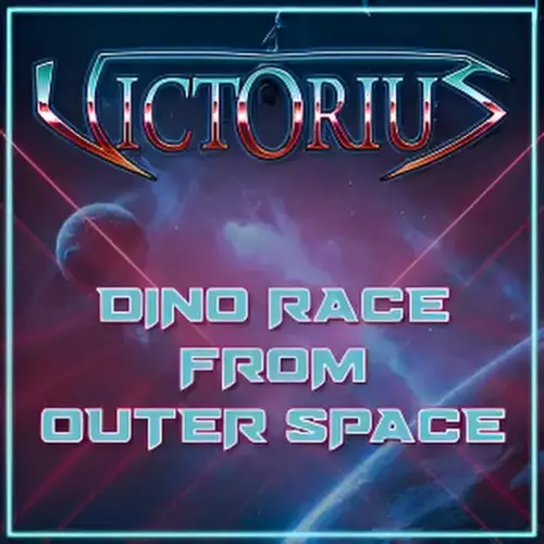Victorius (GER) : Dino Race from Outer Space